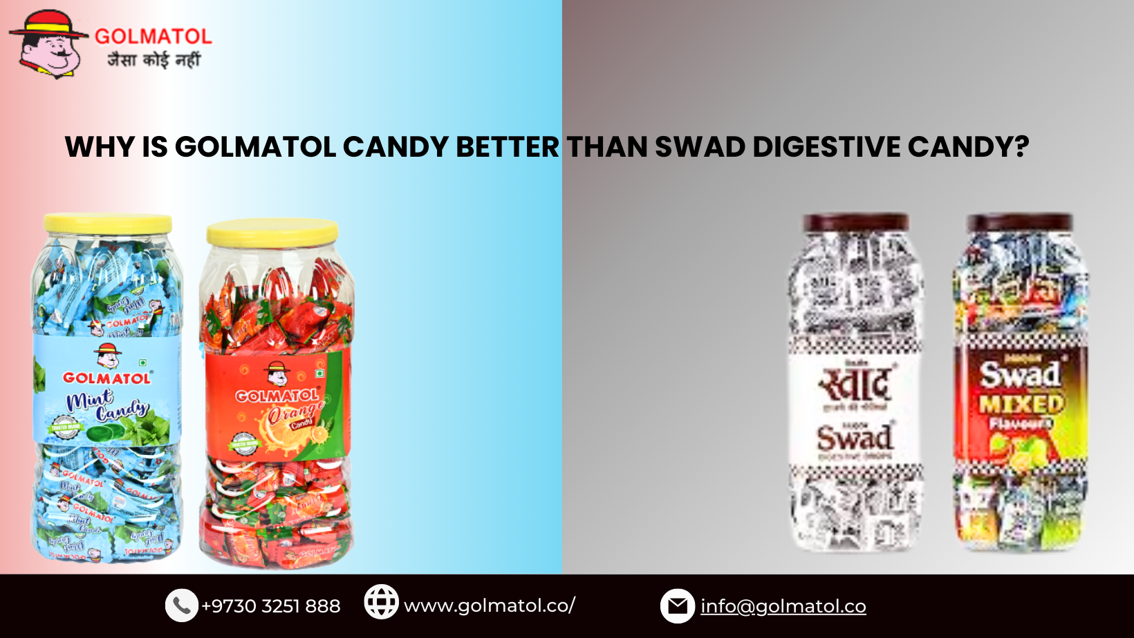 Why is Golmatol candy better than swad digestive candy?